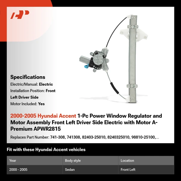 2000-2005 Hyundai Accent 1-Pc Power Window Regulator and Motor Assembly Front Left Driver Side Electric with Motor A-Premium APWR2815