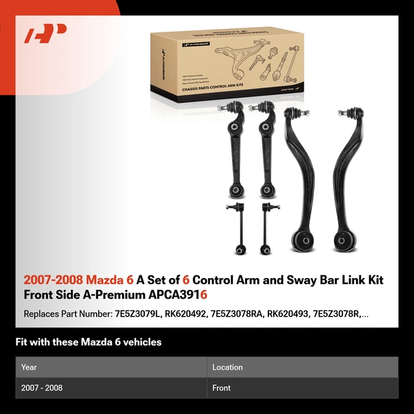 2007-2008 Mazda 6 A Set of 6 Control Arm and Sway Bar Link Kit Front Side A-Premium APCA3916