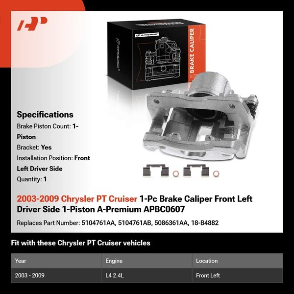 2003-2009 Chrysler PT Cruiser 1-Pc Brake Caliper Front Left Driver Side 1-Piston A-Premium APBC0607