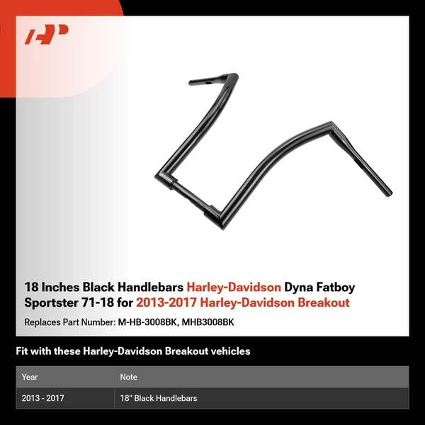18 Inches Black Handlebars Harley-Davidson Dyna Fatboy Sportster 71-18 for 2013-2017 Harley-Davidson Breakout