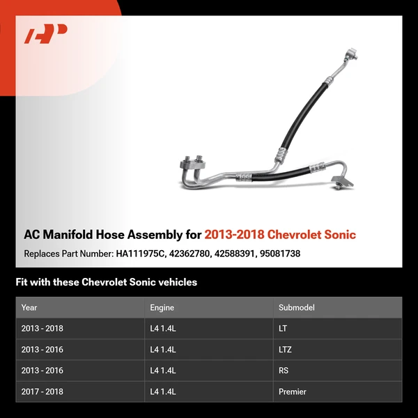 AC Manifold Hose Assembly for 2013-2018 Chevrolet Sonic
