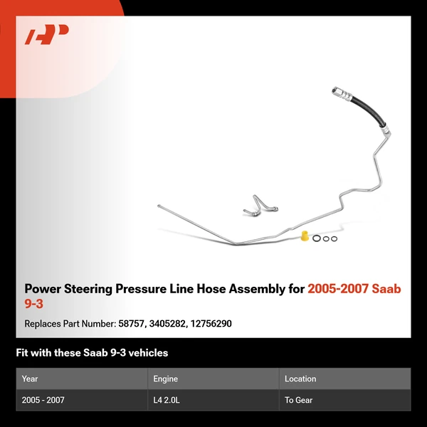 Power Steering Pressure Line Hose Assembly for 2005-2007 Saab 9-3