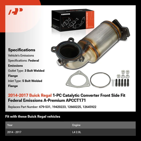 2014-2017 Buick Regal 1-PC Catalytic Converter Front Side Fit Federal Emissions A-Premium APCCT171
