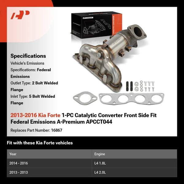 2013-2016 Kia Forte 1-PC Catalytic Converter Front Side Fit Federal Emissions A-Premium APCCT044