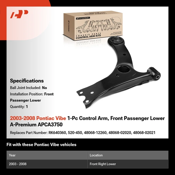 2003-2008 Pontiac Vibe 1-Pc Control Arm, Front Passenger Lower A-Premium APCA3750