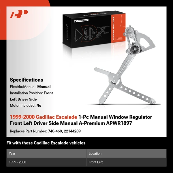 1999-2000 Cadillac Escalade 1-Pc Manual Window Regulator Front Left Driver Side Manual A-Premium APWR1897