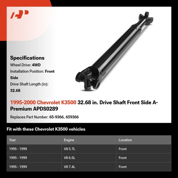 1995-2000 Chevrolet K3500 32.68 in. Drive Shaft Front Side A-Premium APDS0289