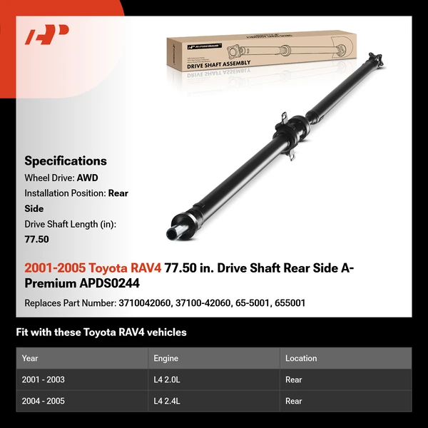 2001-2005 Toyota RAV4 77.50 in. Drive Shaft Rear Side A-Premium APDS0244