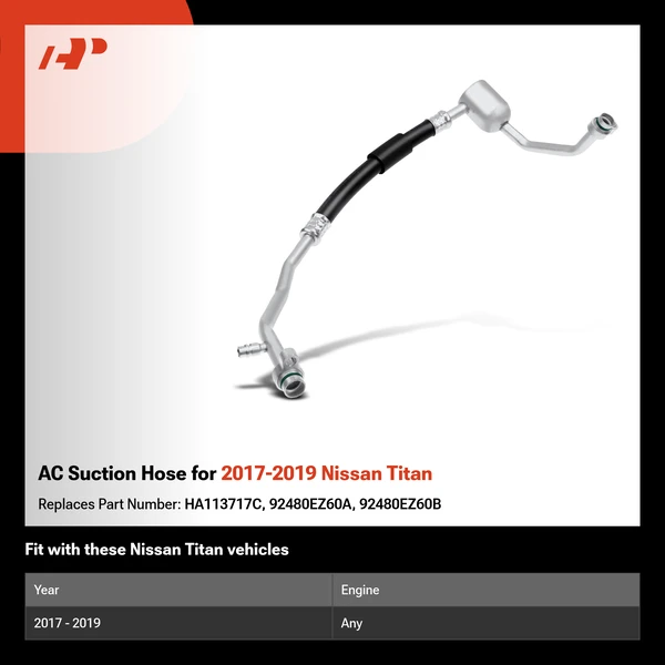 AC Suction Hose for 2017-2019 Nissan Titan