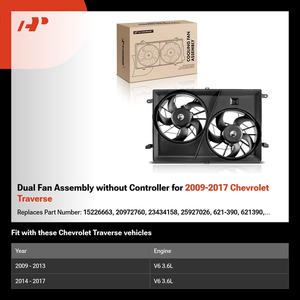 Dual Fan Assembly without Controller for 2009-2017 Chevrolet Traverse