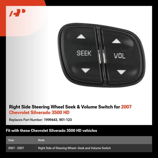 Right Side Steering Wheel Seek & Volume Switch for 2007 Chevrolet Silverado 3500 HD