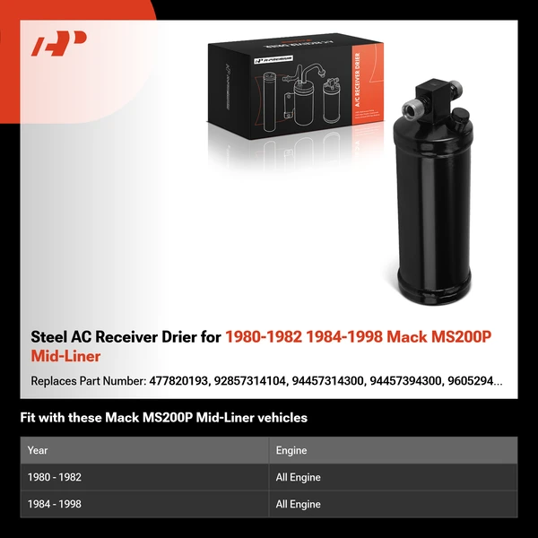 Steel AC Receiver Drier for 1980-1982 1984-1998 Mack MS200P Mid-Liner