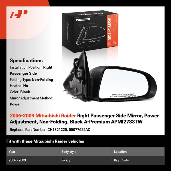 2006-2009 Mitsubishi Raider Right Passenger Side Mirror, Power Adjustment, Non-Folding, Black A-Premium APMI2733TW
