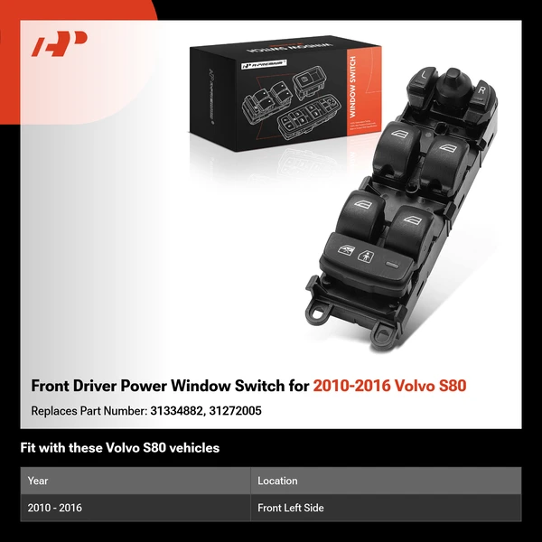Front Driver Power Window Switch for 2010-2016 Volvo S80