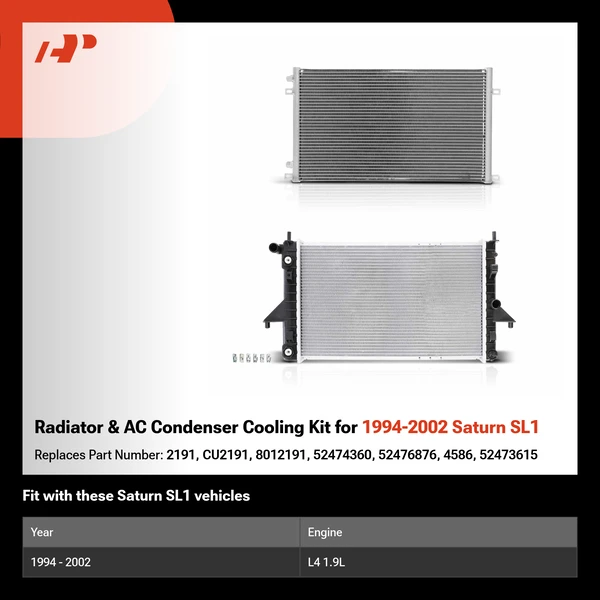 Radiator & AC Condenser Cooling Kit for 1994-2002 Saturn SL1