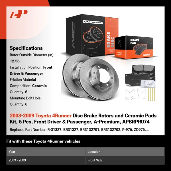 2003-2009 Toyota 4Runner Disc Brake Rotors and Ceramic Pads Kit, 6 Pcs, Front Driver & Passenger, A-Premium, APBRPR074