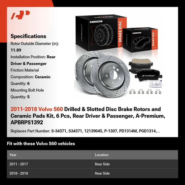 2011-2018 Volvo S60 Drilled & Slotted Disc Brake Rotors and Ceramic Pads Kit, 6 Pcs, Rear Driver & Passenger, A-Premium, APBRPS1392