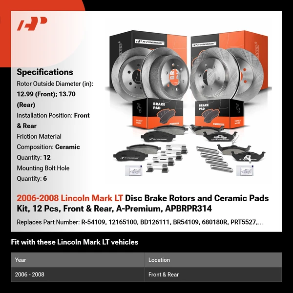 2006-2008 Lincoln Mark LT Disc Brake Rotors and Ceramic Pads Kit, 12 Pcs, Front & Rear, A-Premium, APBRPR314