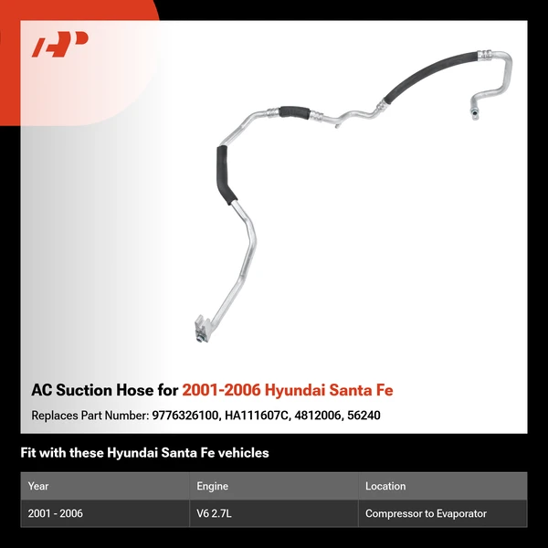 AC Suction Hose for 2001-2006 Hyundai Santa Fe