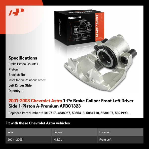 2001-2003 Chevrolet Astra 1-Pc Brake Caliper Front Left Driver Side 1-Piston A-Premium APBC1323