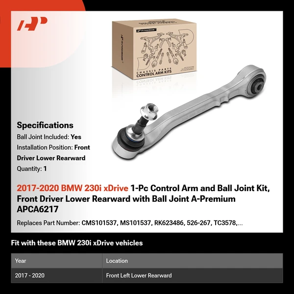 2017-2020 BMW 230i xDrive 1-Pc Control Arm and Ball Joint Kit, Front Driver Lower Rearward with Ball Joint A-Premium APCA6217