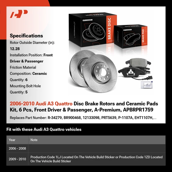 2006-2010 Audi A3 Quattro Disc Brake Rotors and Ceramic Pads Kit, 6 Pcs, Front Driver & Passenger, A-Premium, APBRPR1759