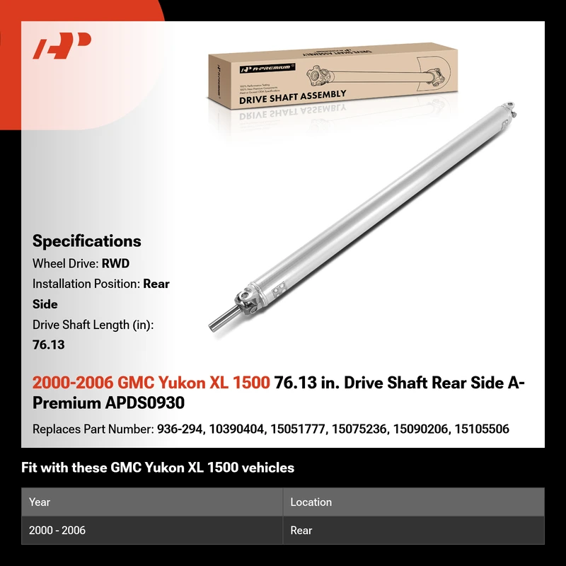2000-2006 GMC Yukon XL 1500 76.13 in. Drive Shaft Rear Side A-Premium APDS0930