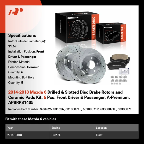 2014-2018 Mazda 6 Drilled & Slotted Disc Brake Rotors and Ceramic Pads Kit, 6 Pcs, Front Driver & Passenger, A-Premium, APBRPS1405