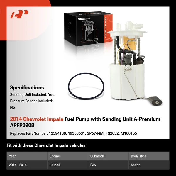 2014 Chevrolet Impala Fuel Pump with Sending Unit A-Premium APFP0908