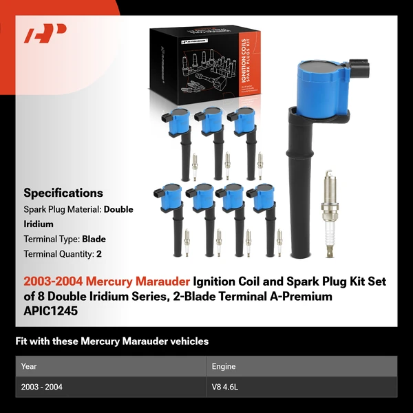 2003-2004 Mercury Marauder Ignition Coil and Spark Plug Kit Set of 8 Double Iridium Series, 2-Blade Terminal A-Premium APIC1245