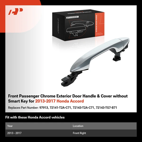 Front Passenger Chrome Exterior Door Handle & Cover without Smart Key for 2013-2017 Honda Accord