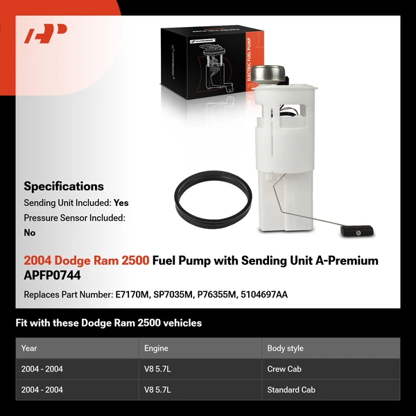 2004 Dodge Ram 2500 Fuel Pump with Sending Unit A-Premium APFP0744
