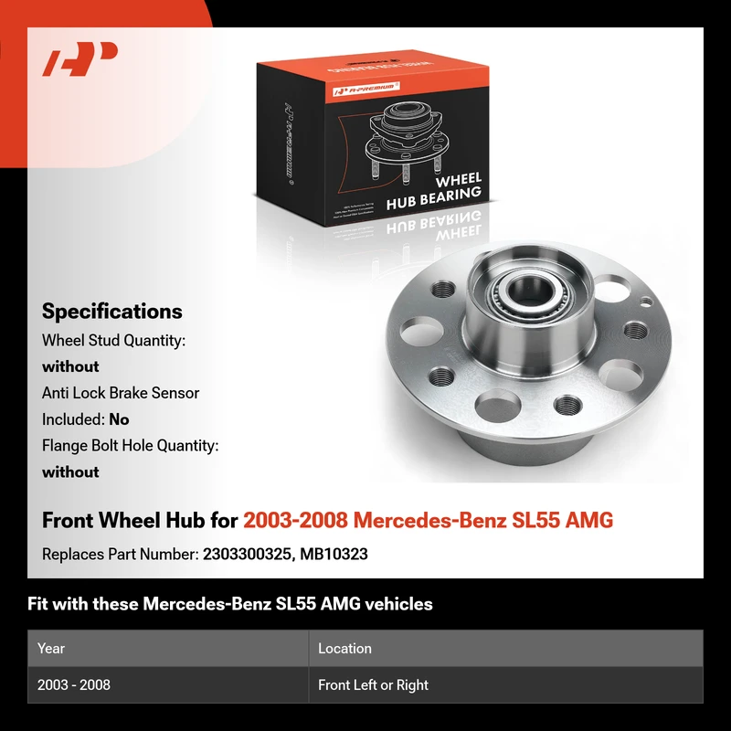 Front Wheel Hub for 2003-2008 Mercedes-Benz SL55 AMG