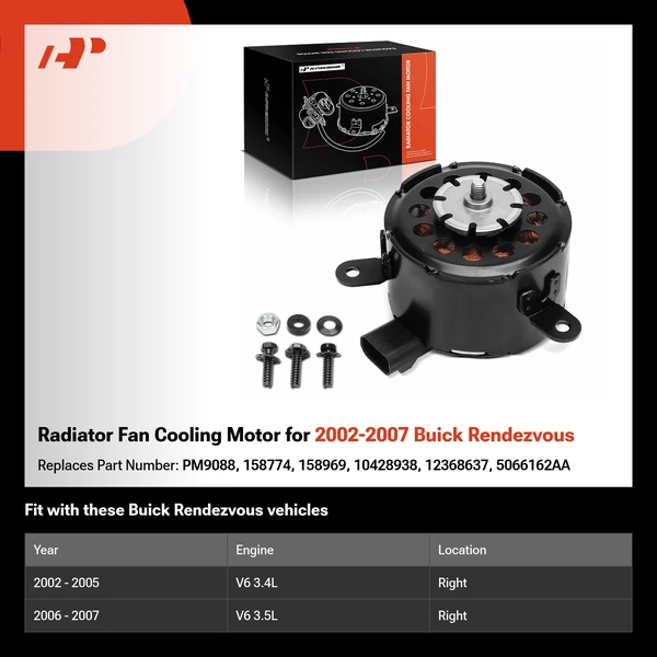 Radiator Fan Cooling Motor for 2002-2007 Buick Rendezvous