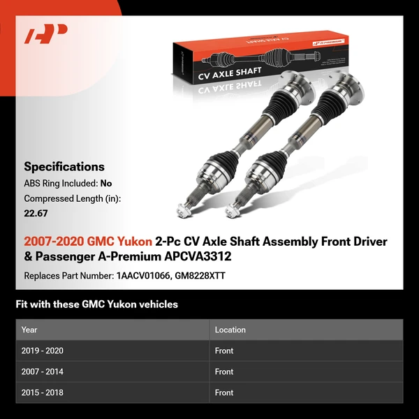 2007-2020 GMC Yukon 2-Pc CV Axle Shaft Assembly Front Driver & Passenger A-Premium APCVA3312