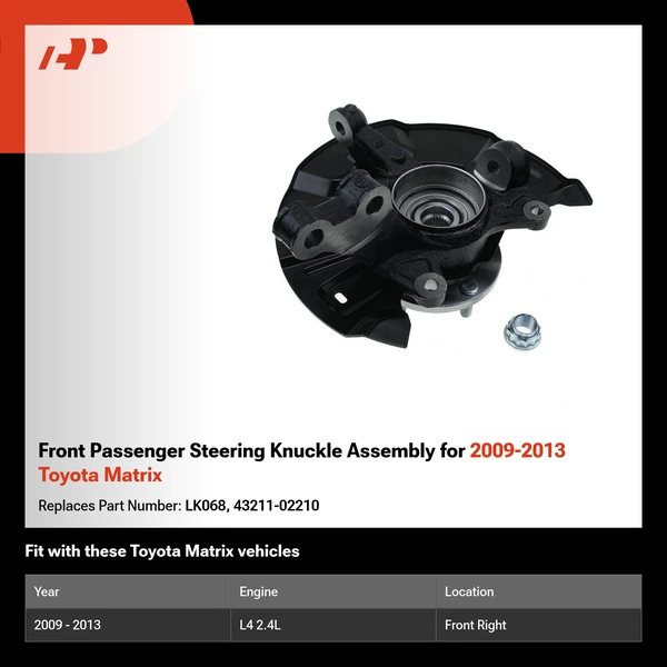 Front Passenger Steering Knuckle Assembly for 2009-2013 Toyota Matrix