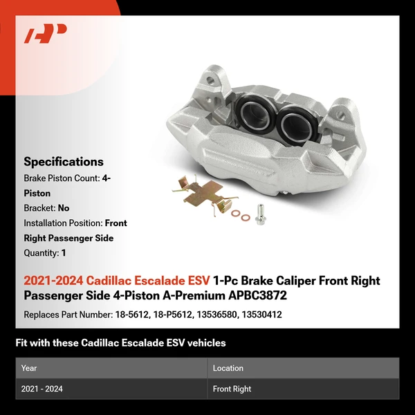 2021-2024 Cadillac Escalade ESV 1-Pc Brake Caliper Front Right Passenger Side 4-Piston A-Premium APBC3872