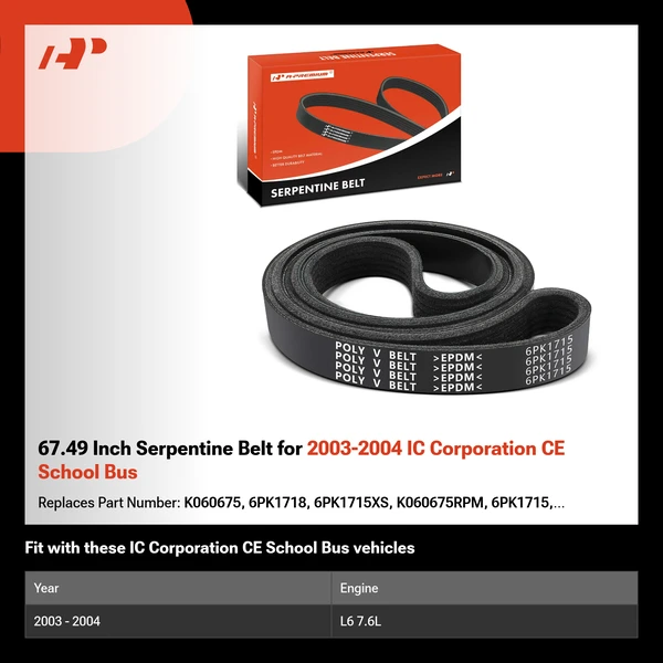 67.49 Inch Serpentine Belt for 2003-2004 IC Corporation CE School Bus