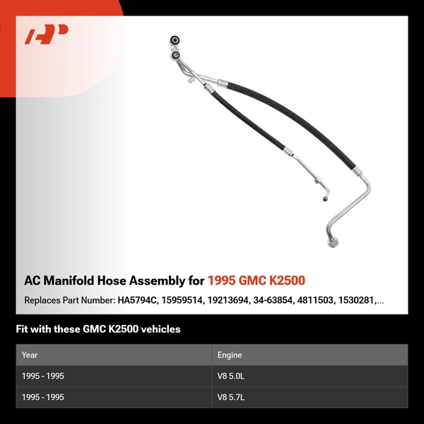 AC Manifold Hose Assembly for 1995 GMC K2500