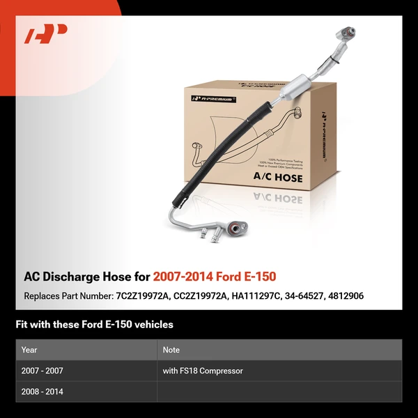AC Discharge Hose for 2007-2014 Ford E-150