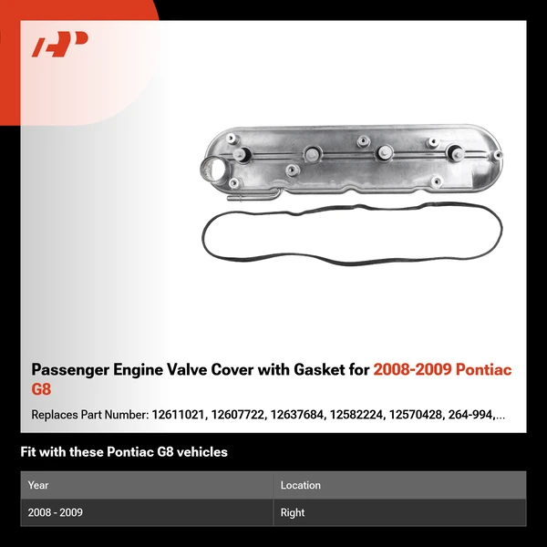 Passenger Engine Valve Cover with Gasket for 2008-2009 Pontiac G8