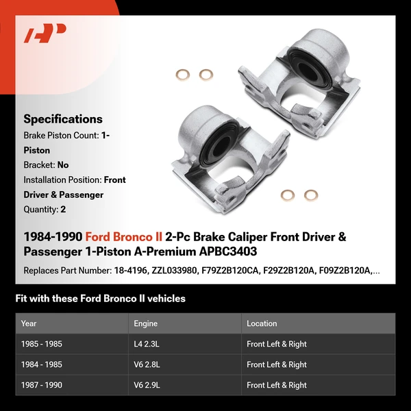 1984-1990 Ford Bronco II 2-Pc Brake Caliper Front Driver & Passenger 1-Piston A-Premium APBC3403