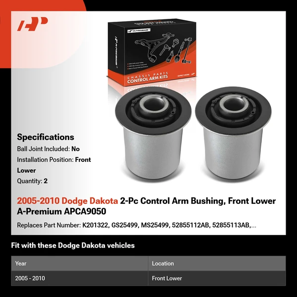 2005-2010 Dodge Dakota 2-Pc Control Arm Bushing, Front Lower A-Premium APCA9050