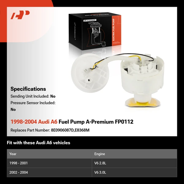 1998-2004 Audi A6 Fuel Pump A-Premium FP0112