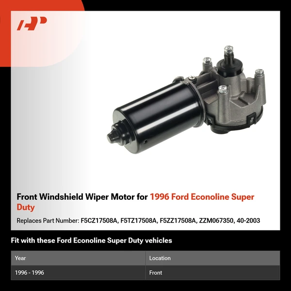 Front Windshield Wiper Motor for 1996 Ford Econoline Super Duty