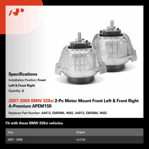 2007-2008 BMW 328xi 2-Pc Motor Mount Front Left & Front Right A-Premium APEM150