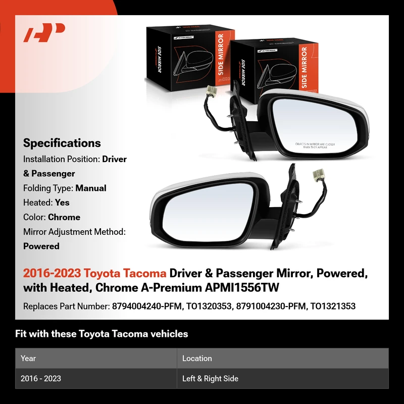 2016-2023 Toyota Tacoma Driver & Passenger Mirror, Powered, with Heated, Chrome A-Premium APMI1556TW