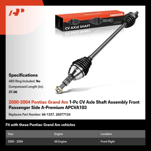 2000-2004 Pontiac Grand Am 1-Pc CV Axle Shaft Assembly Front Passenger Side A-Premium APCVA103