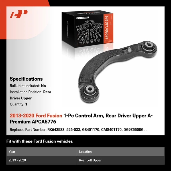 2013-2020 Ford Fusion 1-Pc Control Arm, Rear Driver Upper A-Premium APCA5776