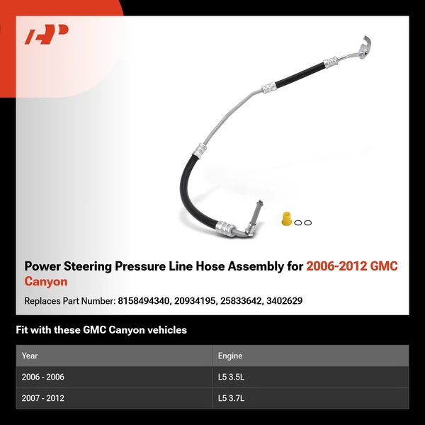 Power Steering Pressure Line Hose Assembly for 2006-2012 GMC Canyon